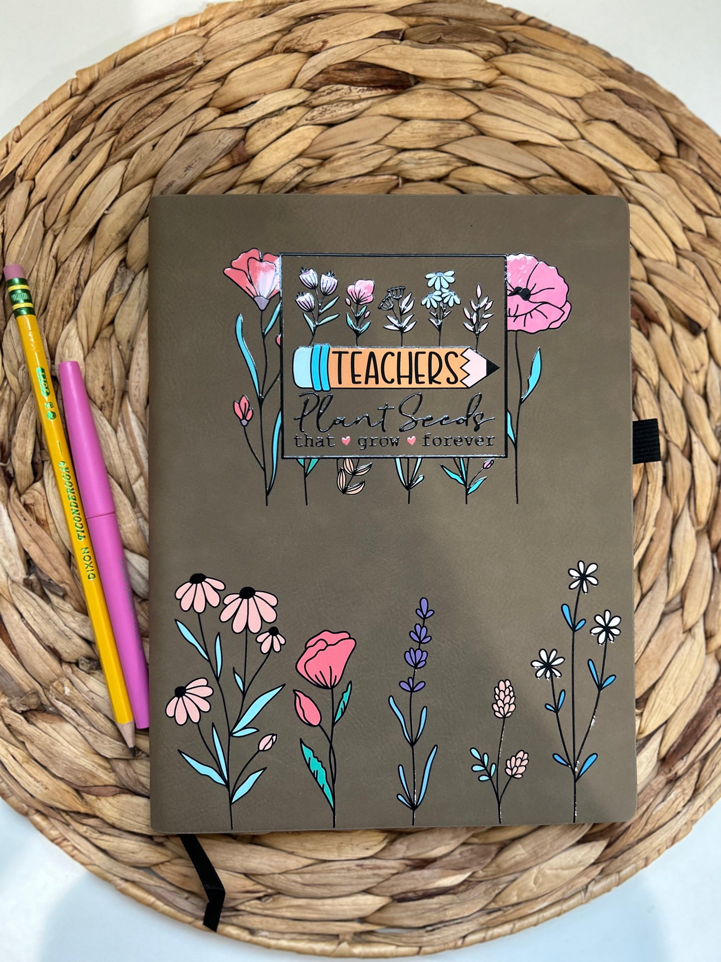 Teachers Plant Seeds Journal