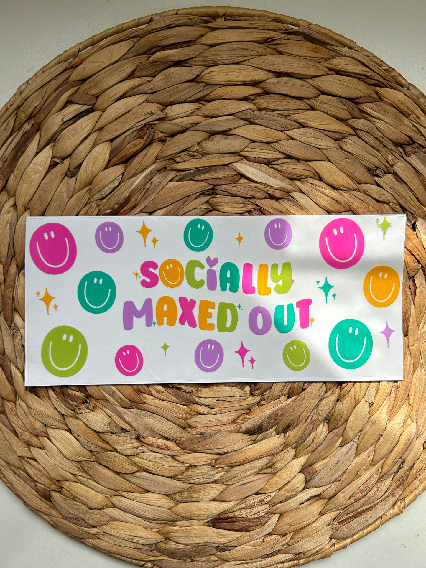 Socially Maxed Out UV DTF Transfer