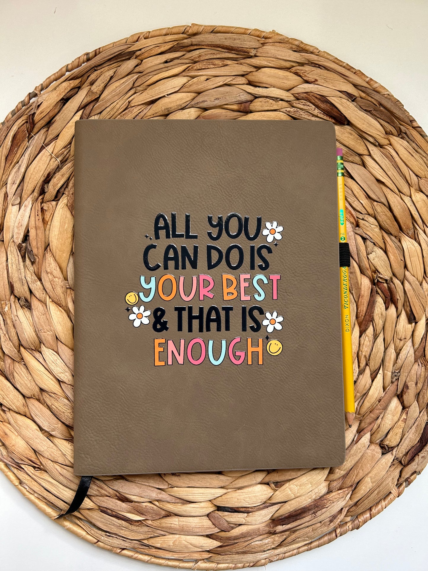 Your Best is Enough Journal